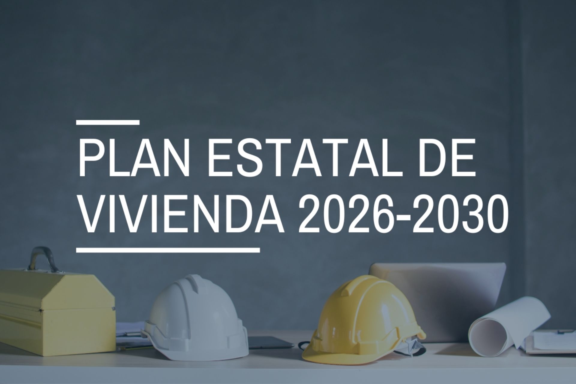 Plan Estatal de Vivienda